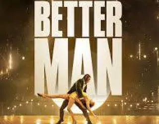 cinéma | Better man  VOST_La Plagne